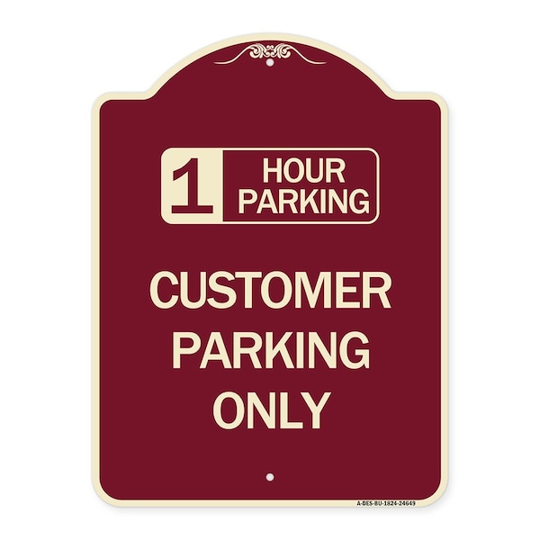 1 Hour Parking Customer Parking Heavy-Gauge Aluminum Architectural Sign, 24" x 18", BU-1824-24649